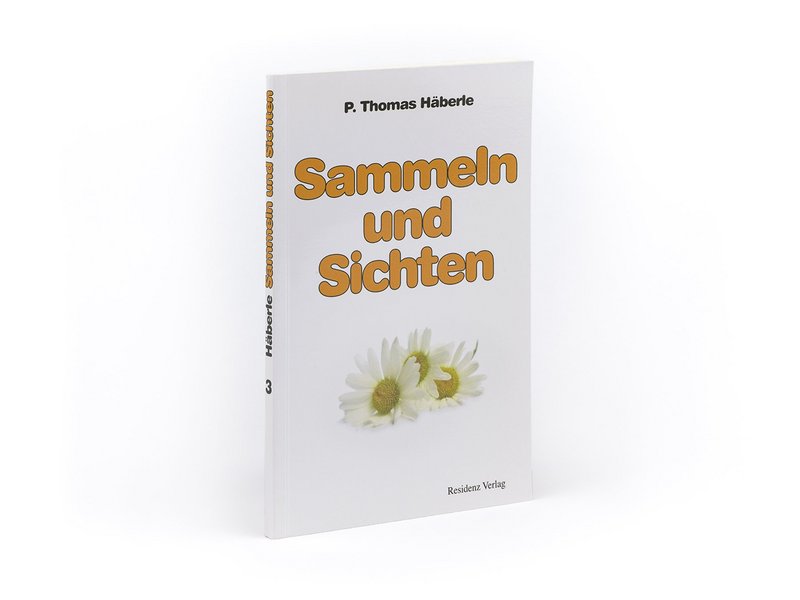 P. Thomas Häberle "Sammeln und Sichten"
